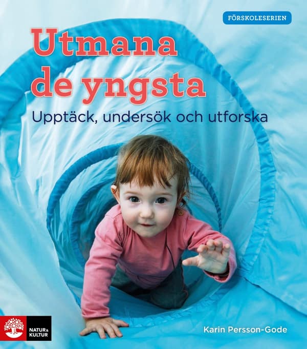 Utmana De Yngsta - Upptäck, Undersök Och Utforska (Bok / Häftad)