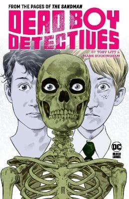Dead Boy Detectives By Toby Litt & Mark Buckingham (Bok / Pocket)