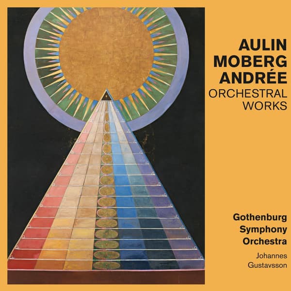 Aulin / Moberg / Andrée: Orkesteriteoksia (CD)
