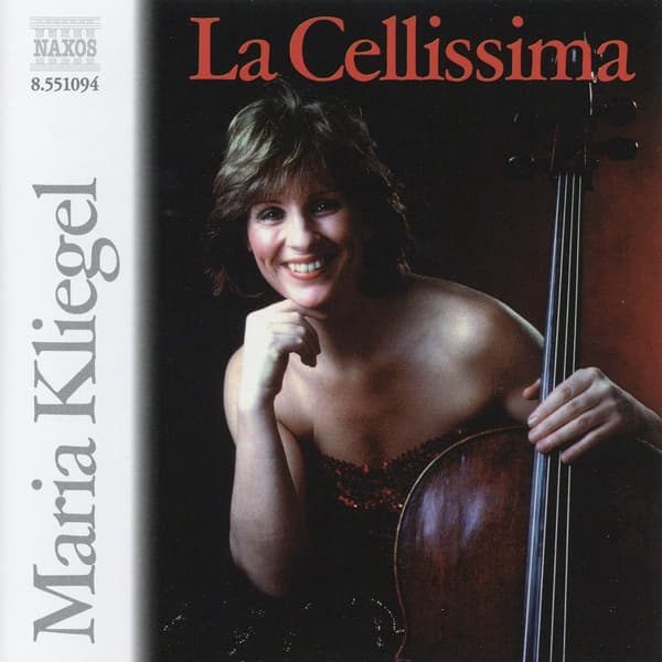 Kliegel Maria: La Cellissima (CD)