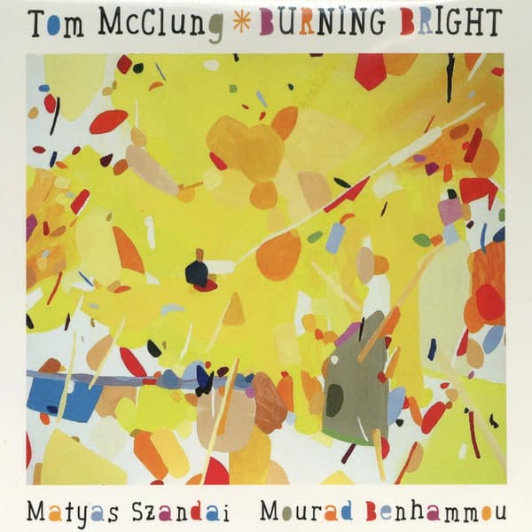 McClung Tom: Burning Bright (CD)