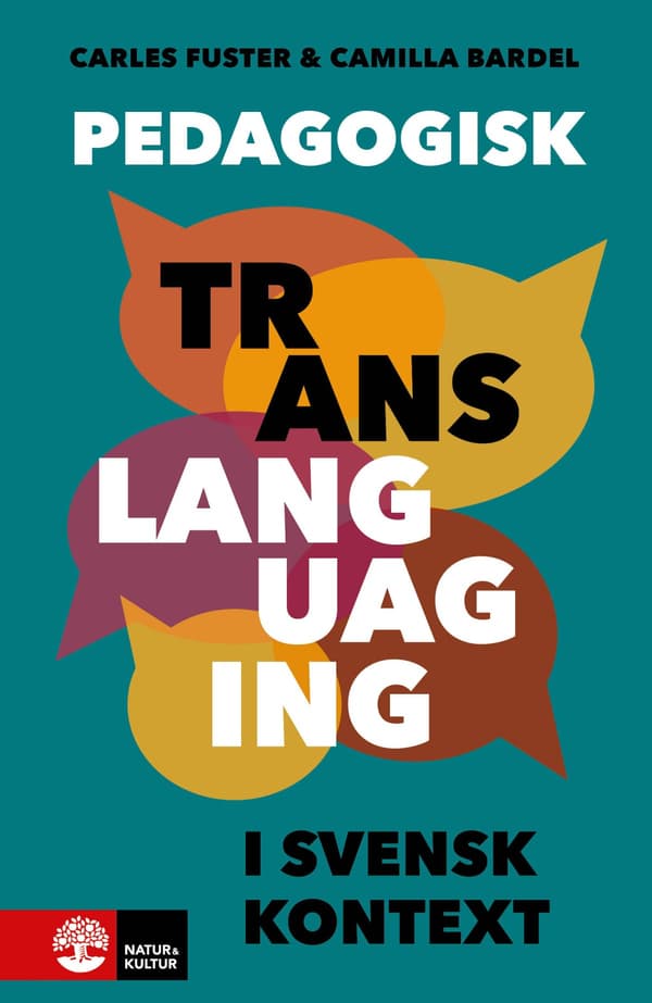 Pedagogisk Translanguaging I Svensk Kontext (Bok / Häftad)