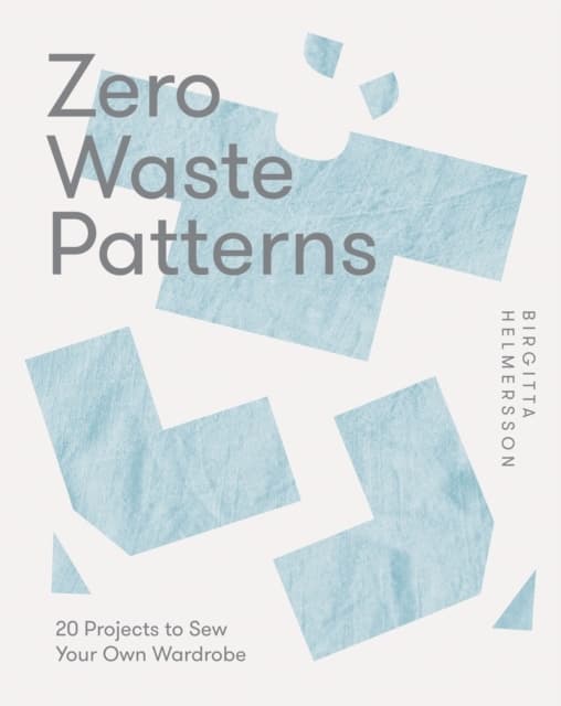 Zero Waste Patterns (Kirja / Nidottu)