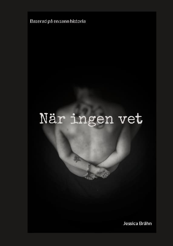 Kun kukaan ei tiedä (Kirja / Kovakantinen)