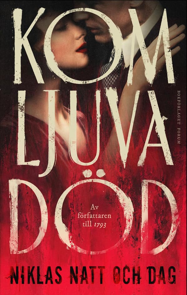 Kom Ljuva Död (Bok / Inbunden)