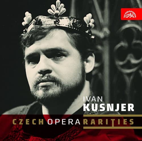 Kusnjer Ivan: Czech Opera Rarities (CD)