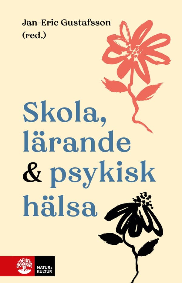 Skola, Lärande & Psykisk Hälsa (Bok / Häftad)
