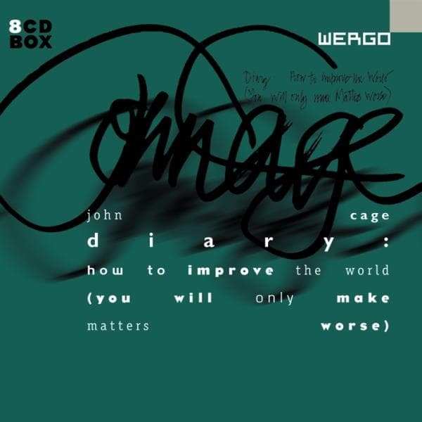 Cage John: Diary - How To Improve The World (8 CD)