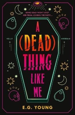 A (Dead) Thing Like Me (Bok / Pocket)