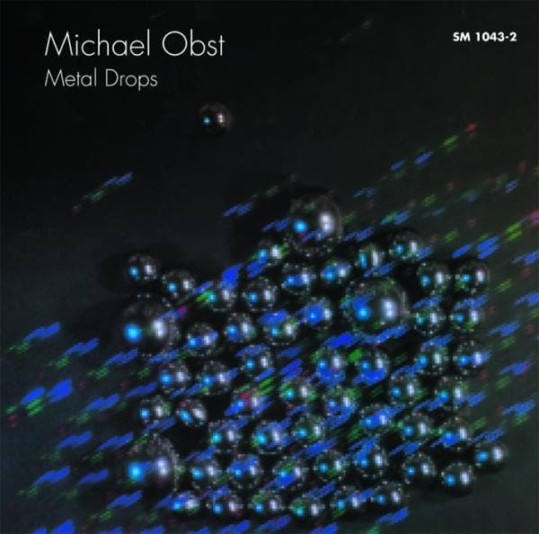 Obst Michael: Metal Drops (CD)