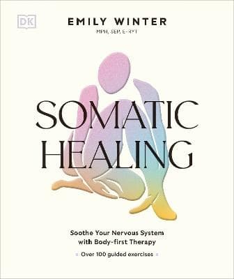 Somatic Healing (Bok / Inbunden)
