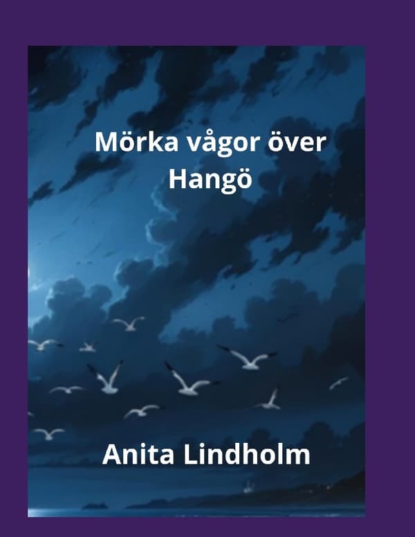 Mörka Vågor Över Hangö (Bok / Inbunden)