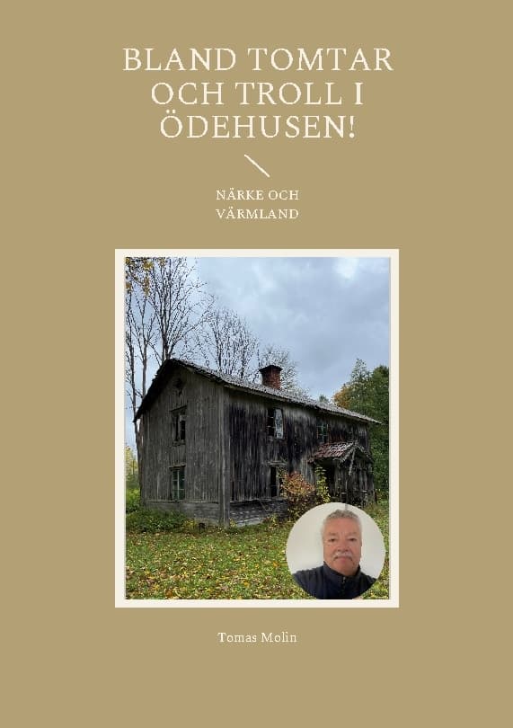 Bland Tomtar Och Troll I Ödehusen! (Bok / Häftad)