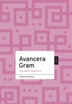 Avancera Grammatik (Kirja / Nidottu)