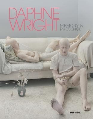 Daphne Wright- Memory and Presence (Bok / Inbunden)