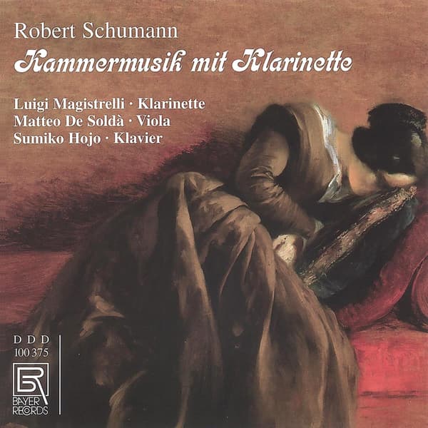 Schumann: Kammermusik Mit Klarinet (CD)