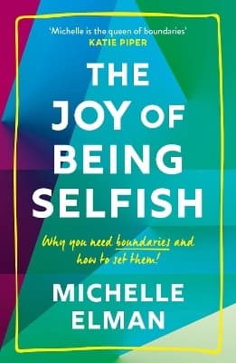 Joy of Being Selfish (Bok / Häftad)