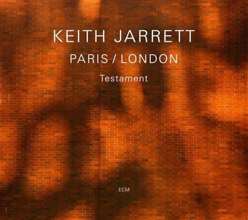 Jarrett Keith: Testament Paris/London (3 CD)