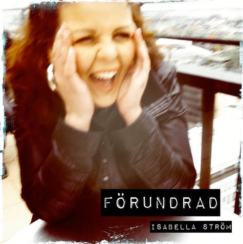 Ström Isabella: Förundrad 2011 (CD)