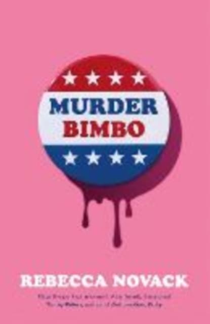 Murder Bimbo (Kirja / Pokkari)