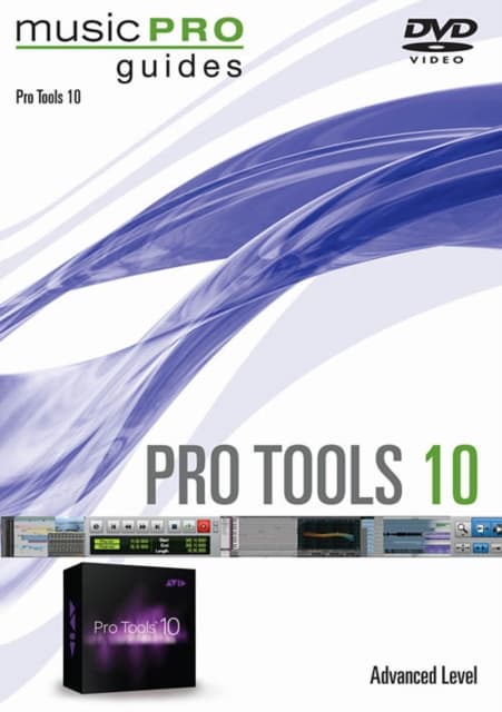 Pro Tools 10: Avanceret niveau - Music Pro Guide (DVD)
