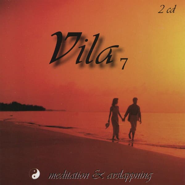 Vila 7 / Meditation & Avslappning (2 CD)