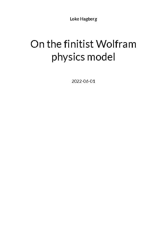 On the Finitist Wolfram Physics Model (Bok / Häftad)