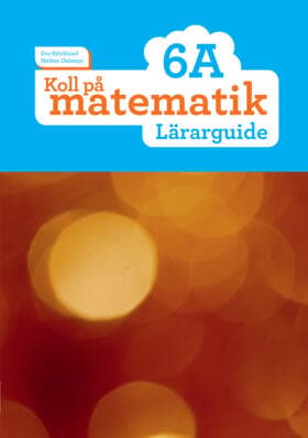 Koll På Matematik 6a Lärarguide (Bok / Spiral)