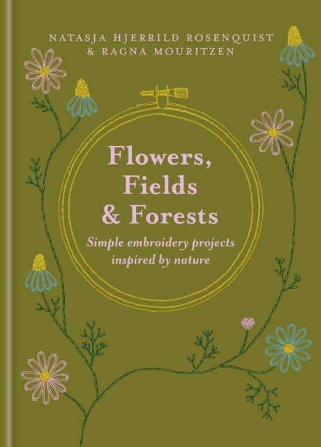 Flowers, Fields and Forests (Bok / Inbunden)