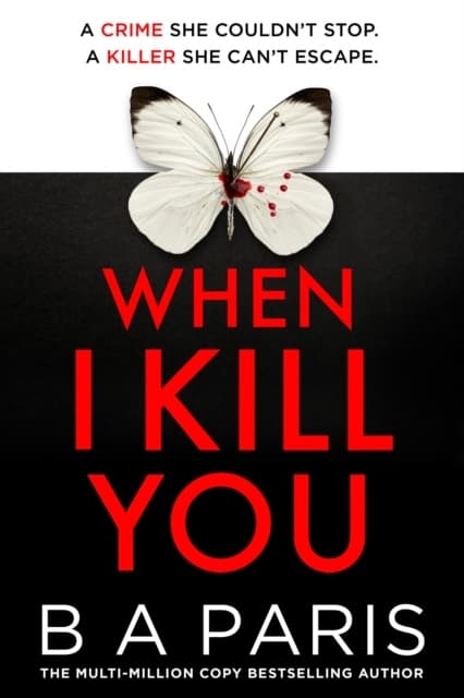 When I Kill You (Kirja / Nidottu)