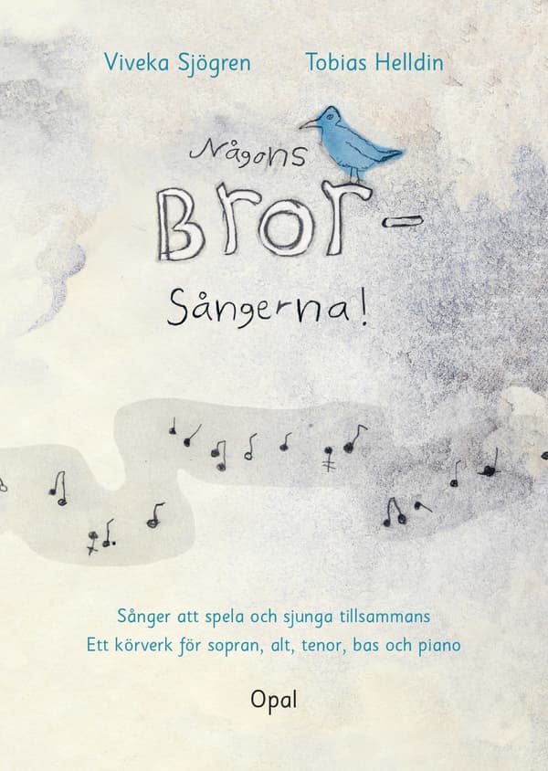 Någons Bror - Laulut! (Kirja / Nidottu)