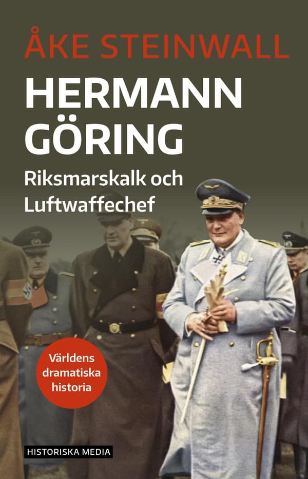 Hermann Göring - Riksmarskalk Och Luftwaffechef (Bok / Danskt band)