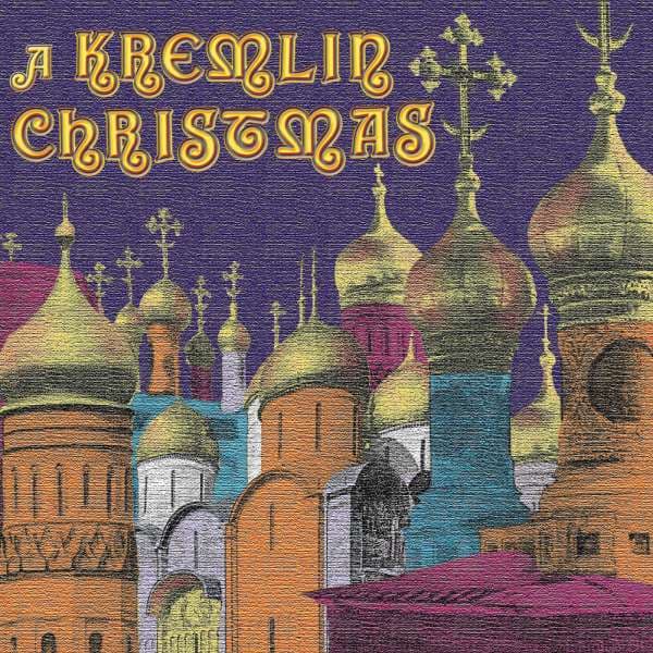 A Kremlin Christmas (CD)