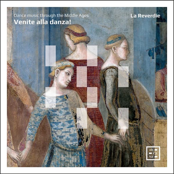 La Reverdie: Venite Alla Danza! (CD)