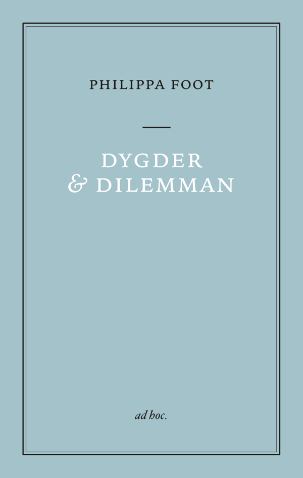 Hyveet ja dilemmat (Kirja / Nidottu)