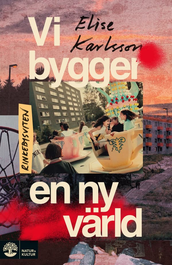 Vi Bygger En Ny Värld (Bok / Inbunden)