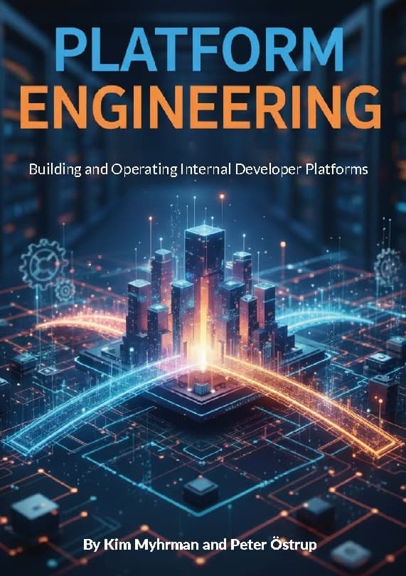 Platform Engineering - Building and Operating Internal Developer Platforms (Bok / Inbunden)