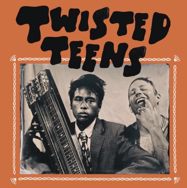 Twisted Teens: Twisted Teens (Vinyl LP)