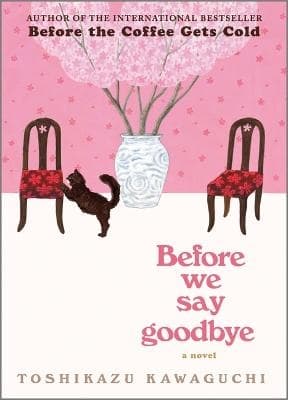 Before We Say Goodbye (Kirja / Kovakantinen)