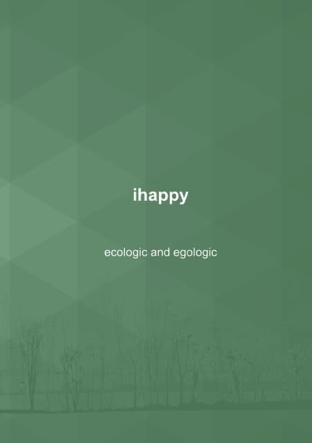 Ihappy - Ecological and Egological (Bok / Häftad)