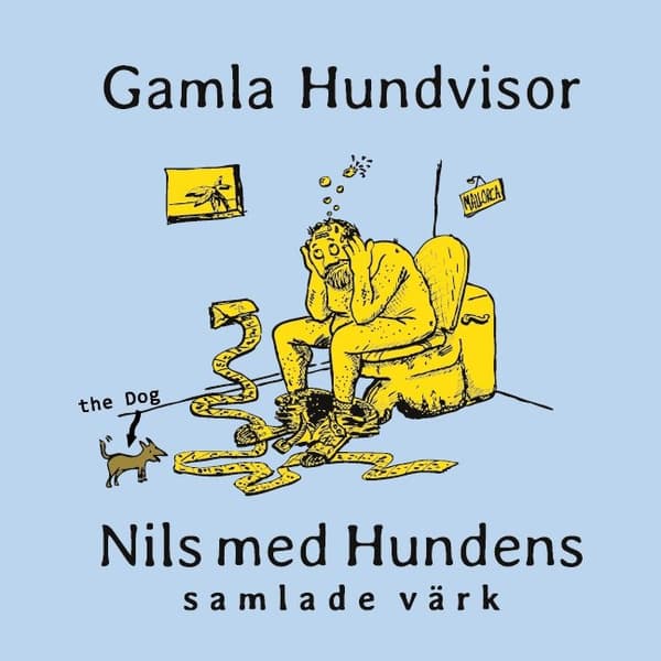Gamla Hundvisor - Nils Med Hundens Samlade Värk (Bok / Spiral)