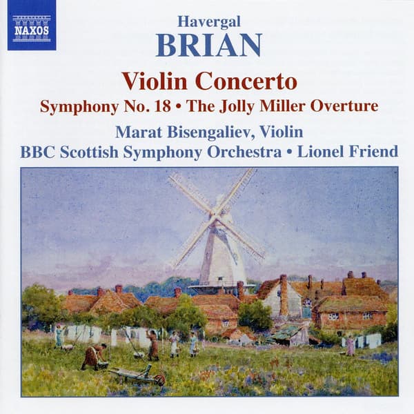 Brian Havergal: Violinkoncert / Symfoni nr. 18 (CD)