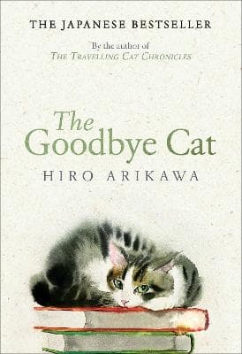 The Goodbye Cat (Kirja / Kovakantinen)