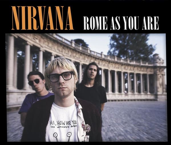 Nirvana: Rome as you are (2 CD)