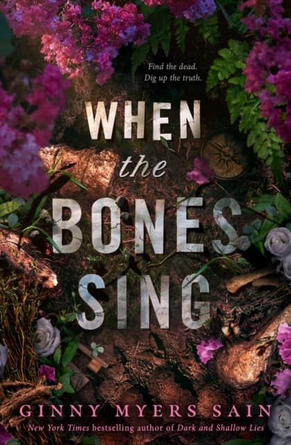 When The Bones Sing (Kirja / Nidottu)