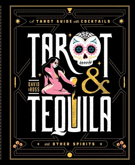 Tarot & Tequila (Kirja / Kovakantinen)