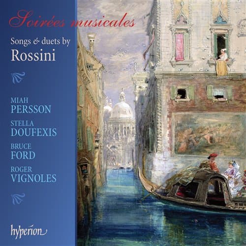 Rossini: Soirées musicales (Miah Persson) (CD)