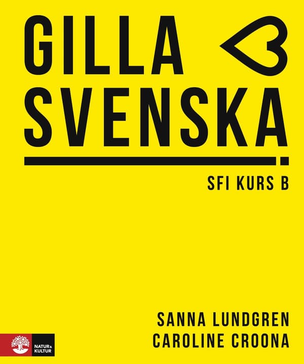 Gilla Svenska b Oppikirja (Kirja / Nidottu)