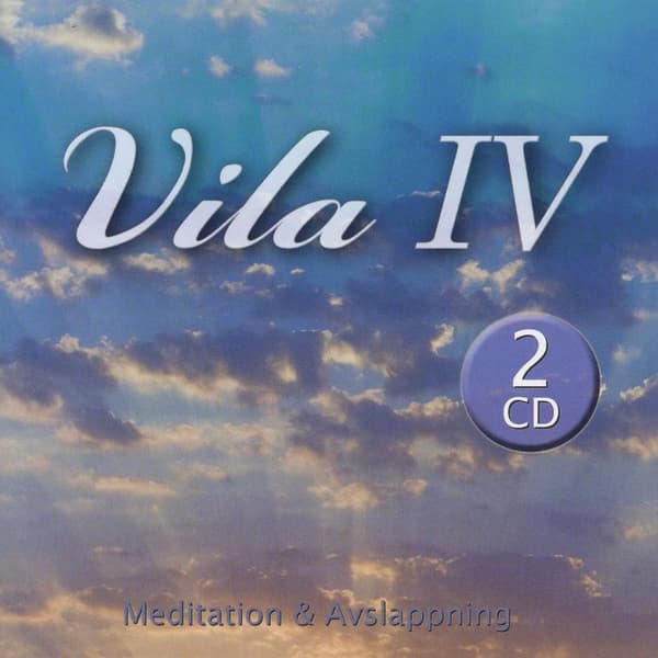 Vila 4 / Meditation & Avslappning (2 CD)