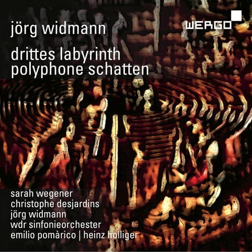 Widmann Jörg: Drittes Labyrinth/Polyphone... (CD)